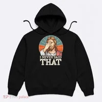 I Never Said That Jesus Hoodie thumb 0