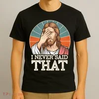 I Never Said That Jesus T-Shirt thumb 3