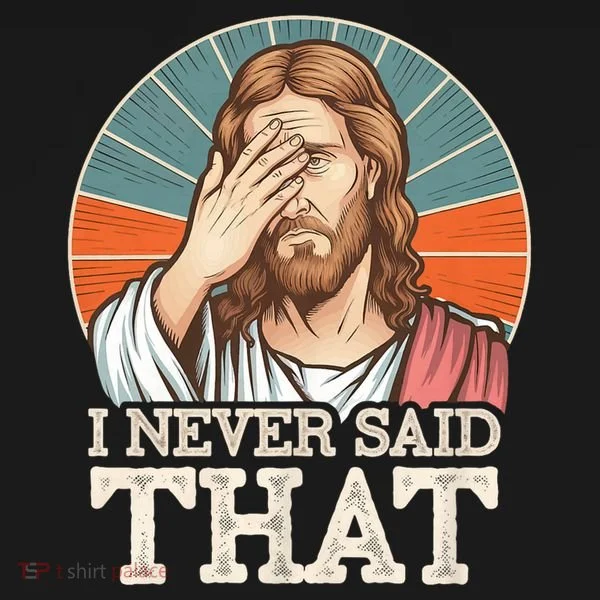 I Never Said That Jesus Bucket Hat