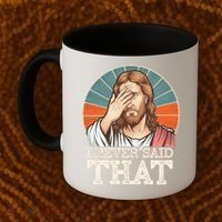 I Never Said That Jesus Coffee Mug thumb 2