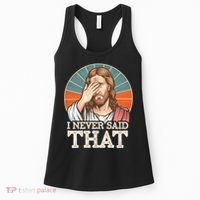 I Never Said That Jesus Women's Tank Top thumb 0