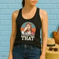 I Never Said That Jesus Women's Tank Top thumb 2