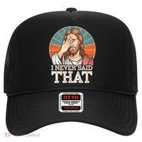 I Never Said That Jesus Hat thumb 0