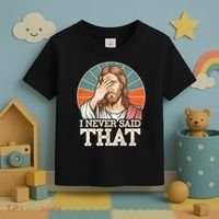 I Never Said That Jesus Toddler T-Shirt thumb 3