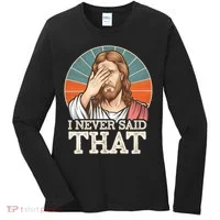 I Never Said That Jesus Women's Long Sleeve Shirt thumb 0