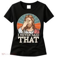 I Never Said That Jesus Women's T-Shirt thumb 0