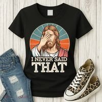 I Never Said That Jesus Women's T-Shirt thumb 3