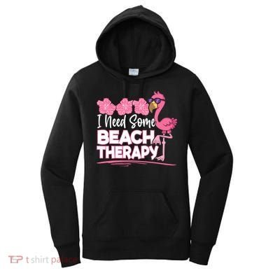 I Need Some Beach Therapy Summer Vacay Flamingo Women's Hoodie