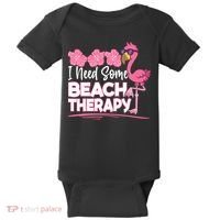I Need Some Beach Therapy Summer Vacay Flamingo Baby Bodysuit thumb 0