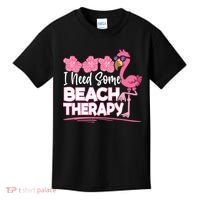 I Need Some Beach Therapy Summer Vacay Flamingo Kids T-Shirt thumb 0