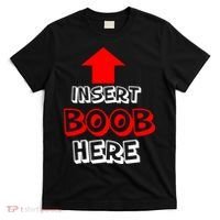 Insert Boob Here T-Shirt thumb 0