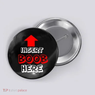 Insert Boob Here Button