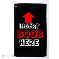 Insert Boob Here Golf Towel thumb 0