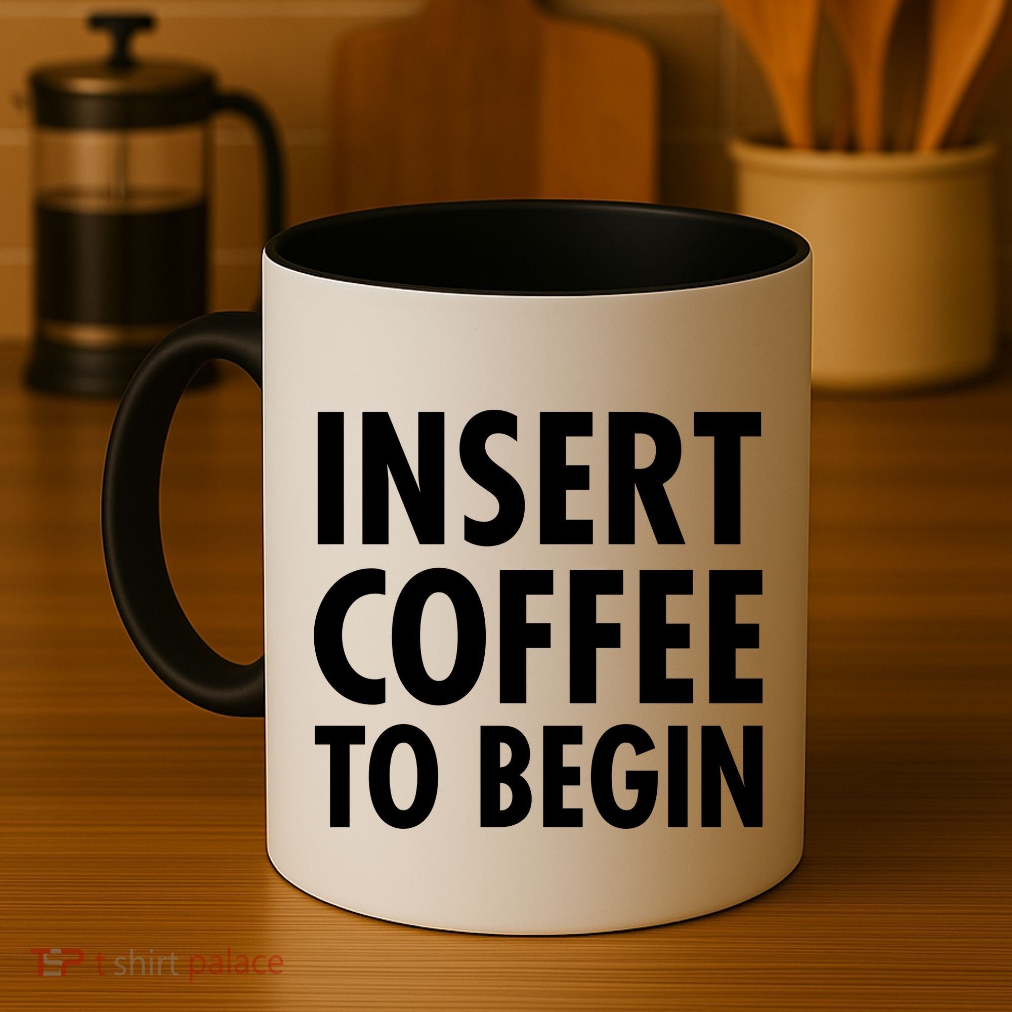 Insert Coffee To Begin Coffee Mug