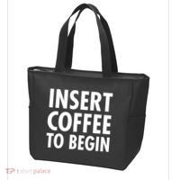 Insert Coffee To Begin Tote Bag thumb 3
