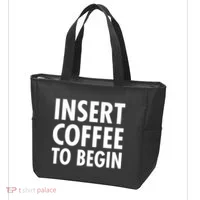 Insert Coffee To Begin Tote Bag thumb 3