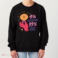 Inspiration And Hard Work Women's Sweatshirt thumb 0