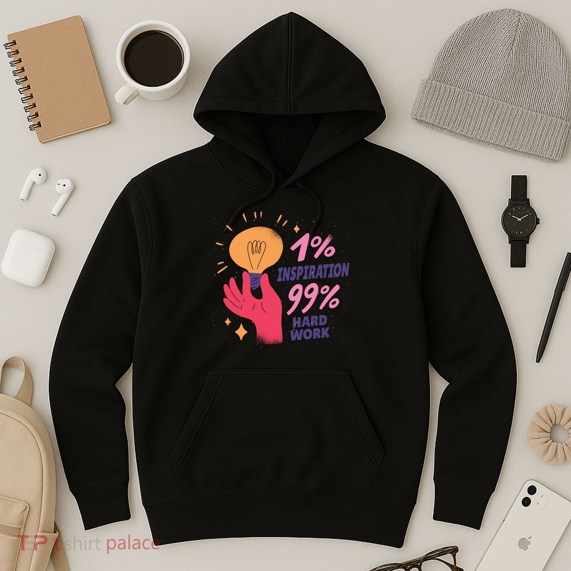 Inspiration And Hard Work Hoodie