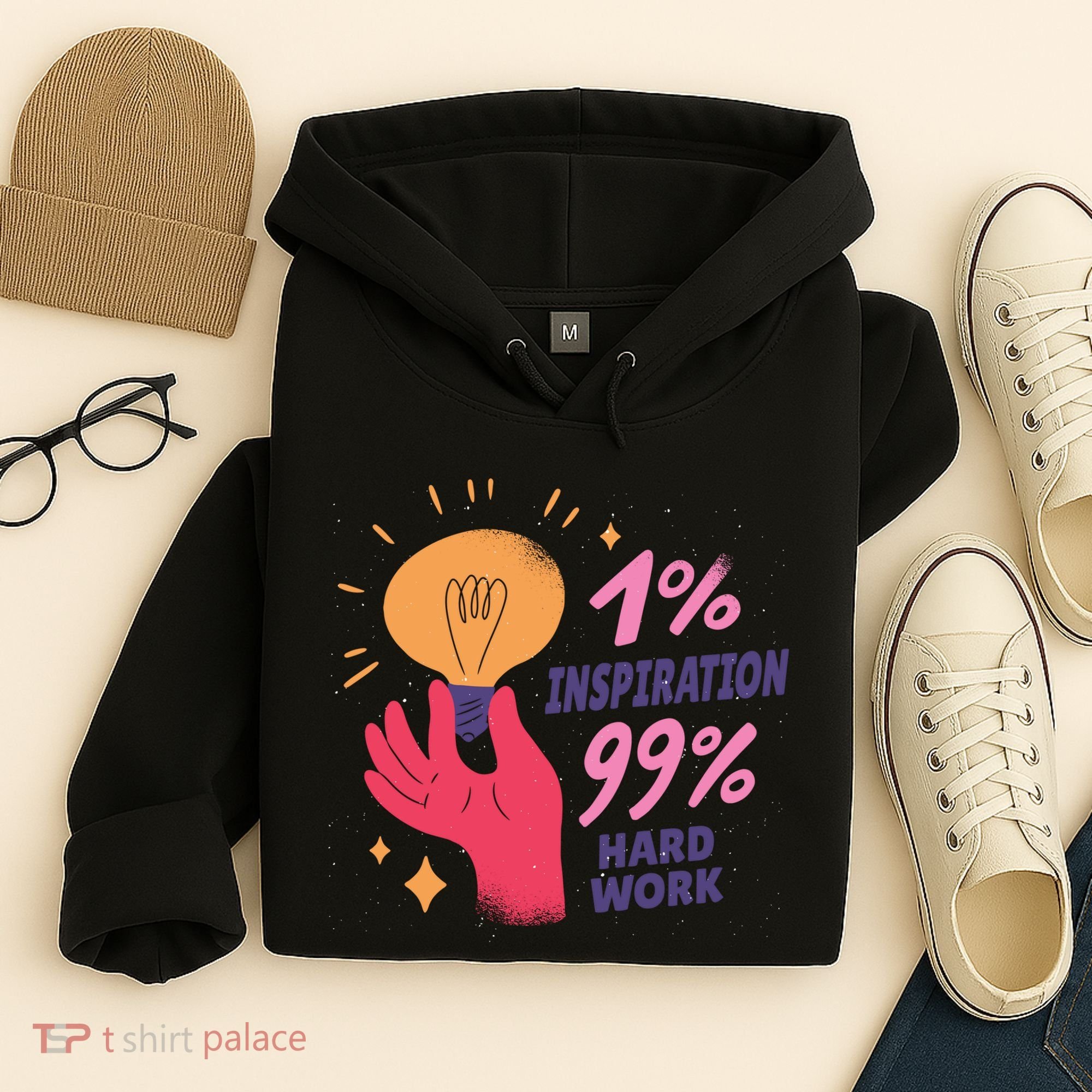 Inspiration And Hard Work Hoodie