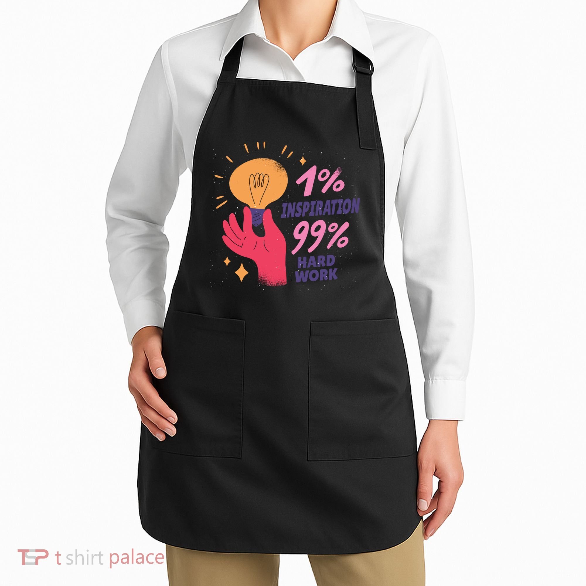 Inspiration And Hard Work Apron
