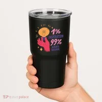 Inspiration And Hard Work Tumbler thumb 2