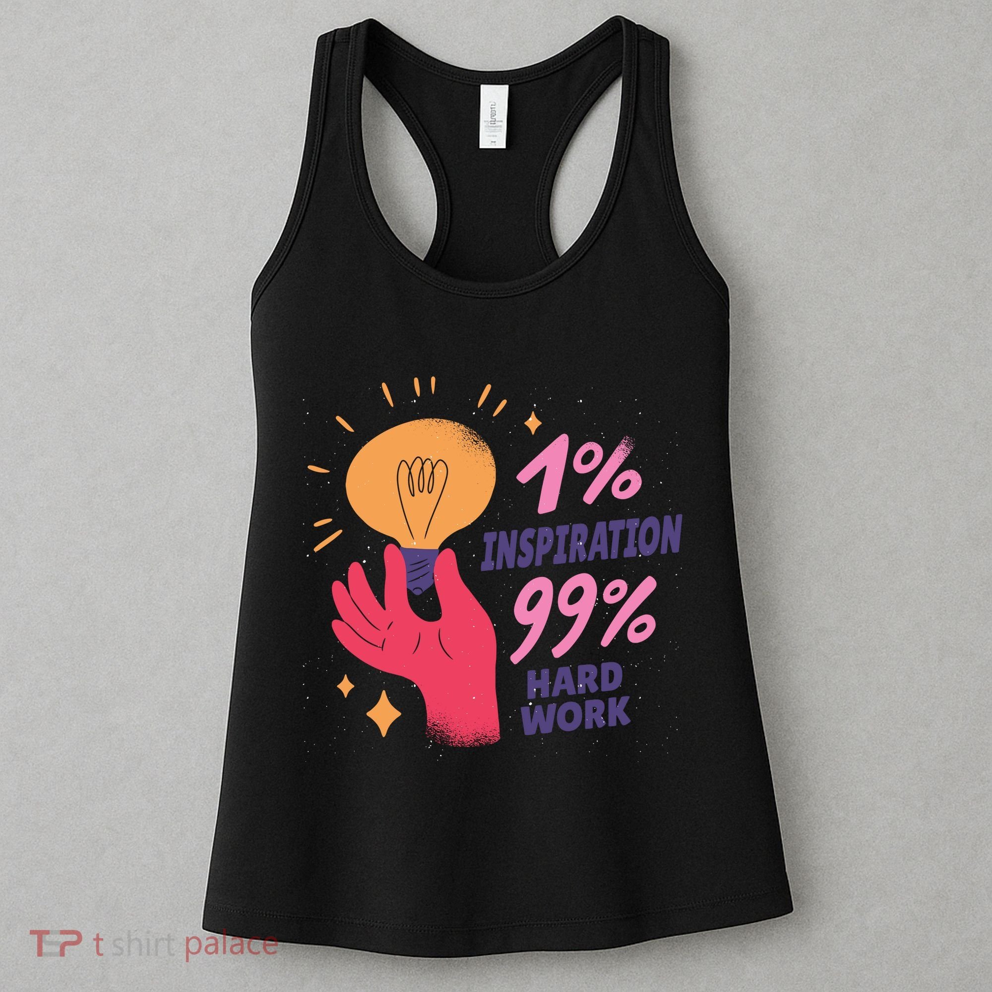 Inspiration And Hard Work Women's Tank Top