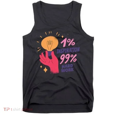 Inspiration And Hard Work Tank Top