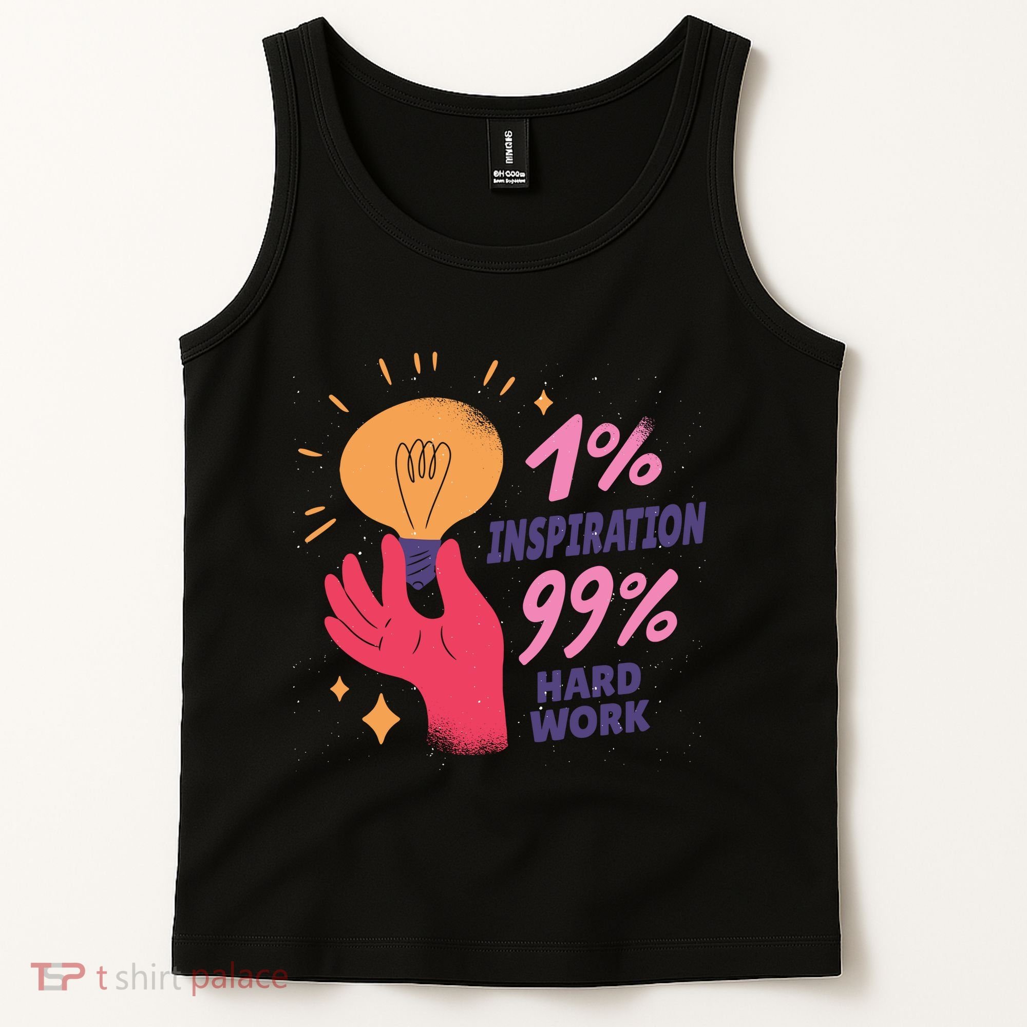 Inspiration And Hard Work Tank Top