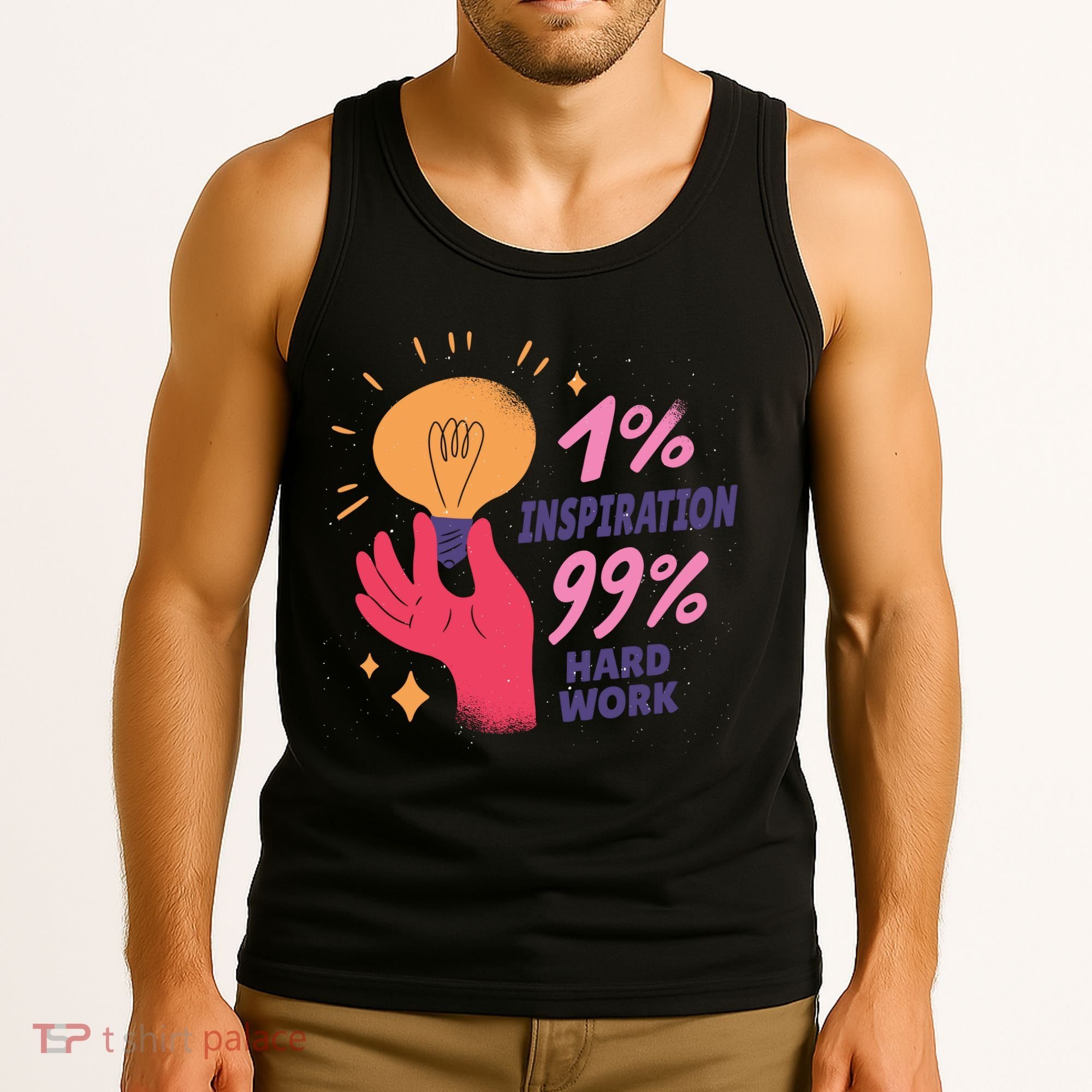 Inspiration And Hard Work Tank Top