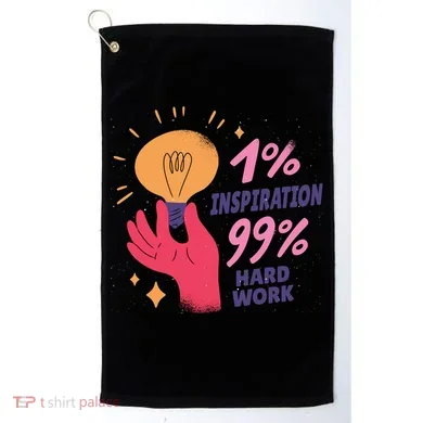 Inspiration And Hard Work Golf Towel