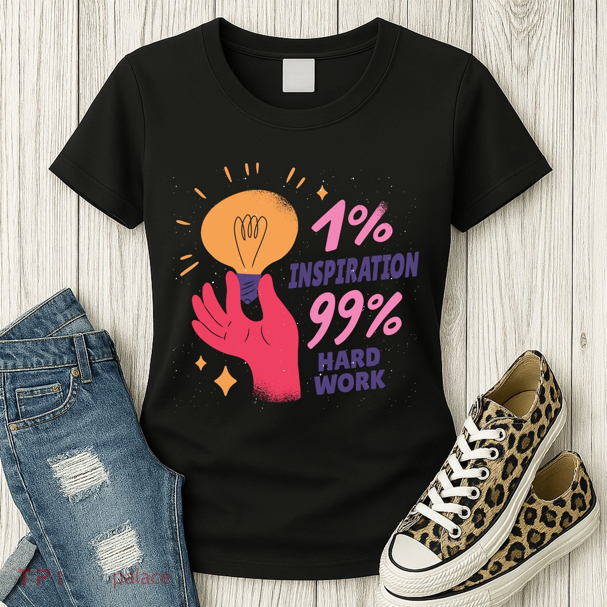 Inspiration And Hard Work Women's T-Shirt