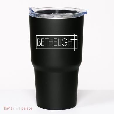 Inspirational Be The Light Tumbler
