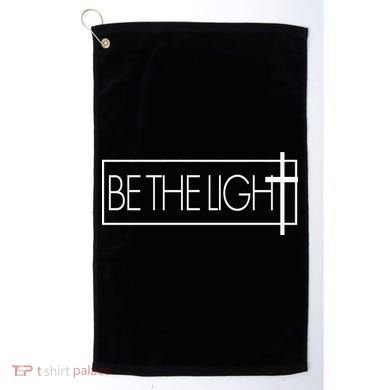 Inspirational Be The Light Golf Towel