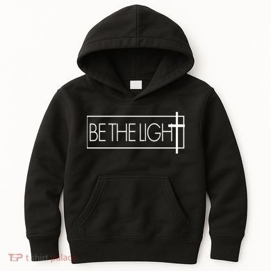 Inspirational Be The Light Kids Hoodie