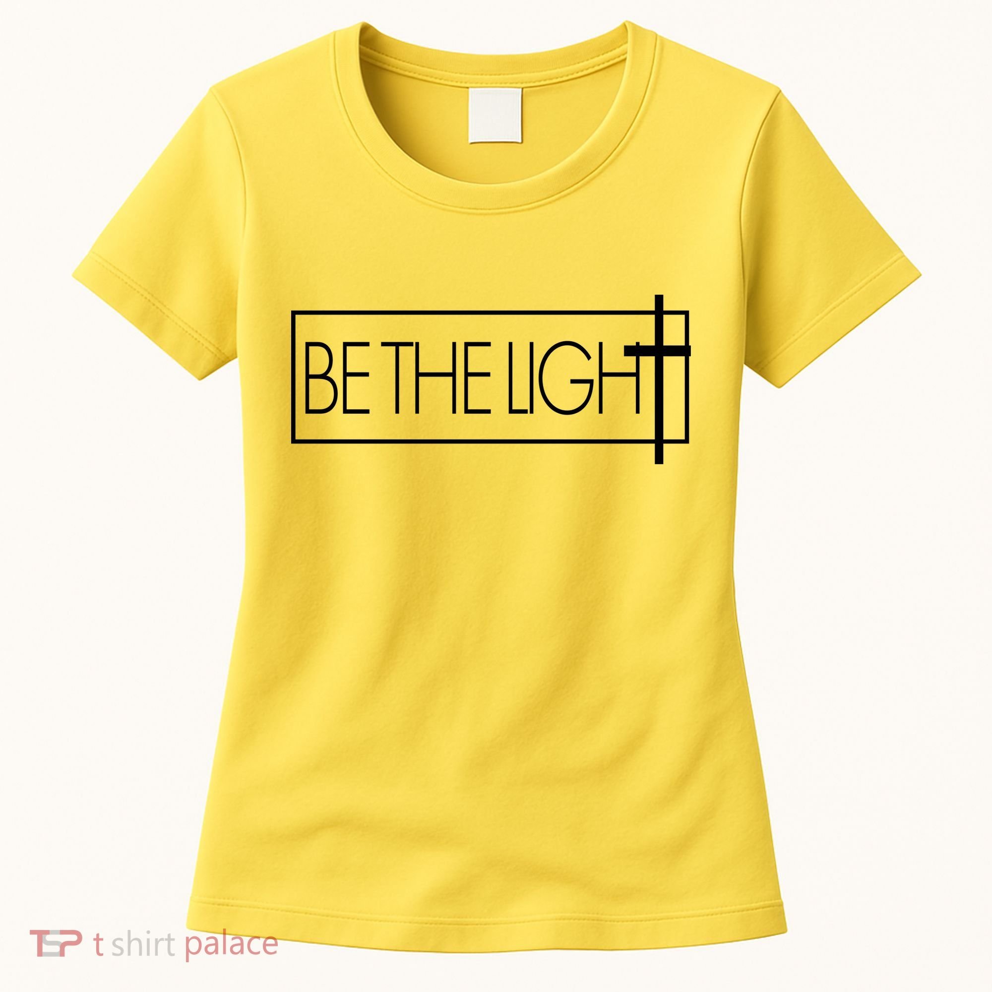 Inspirational Be The Light Women's T-Shirt
