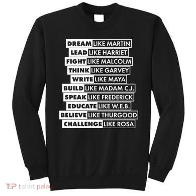 Inspirational Black History Figures Sweatshirt