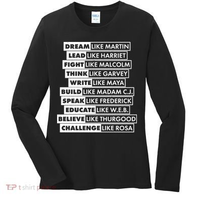 Inspirational Black History Figures Women's Long Sleeve Shirt