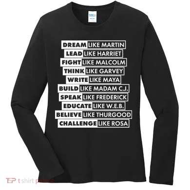 Inspirational Black History Figures Women's Long Sleeve Shirt