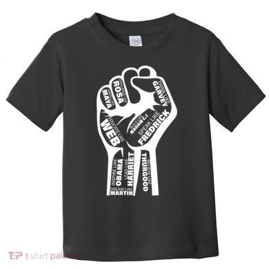 Inspirational Black History Fist Toddler T-Shirt