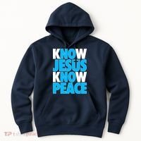 Inspirational Know Jesus Know Peace Hoodie thumb 0
