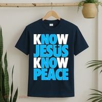 Inspirational Know Jesus Know Peace T-Shirt thumb 2