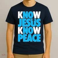 Inspirational Know Jesus Know Peace T-Shirt thumb 3