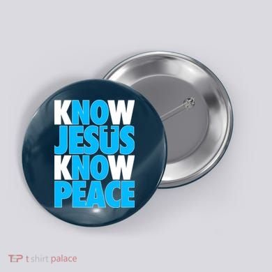 Inspirational Know Jesus Know Peace Button