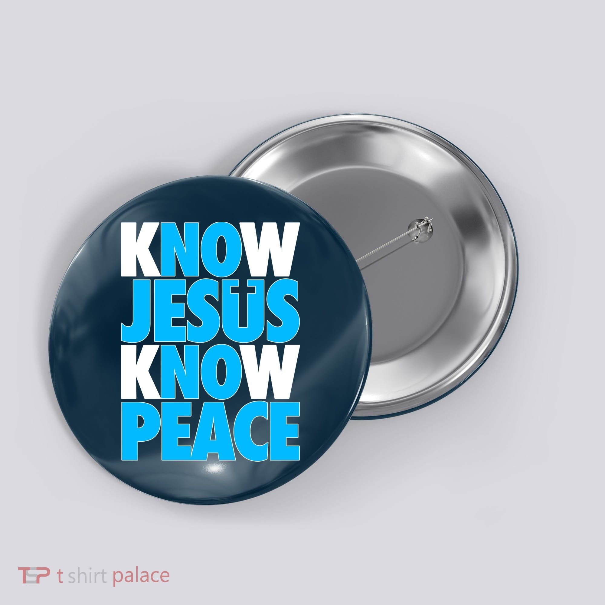 Inspirational Know Jesus Know Peace Button