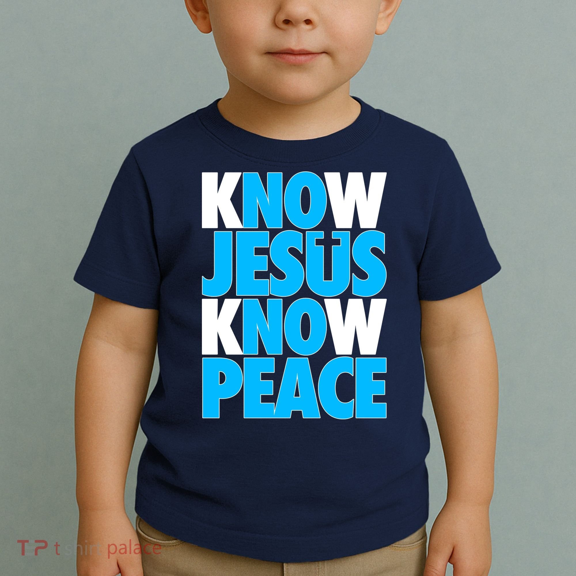 Inspirational Know Jesus Know Peace Toddler T-Shirt