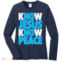 Inspirational Know Jesus Know Peace Women's Long Sleeve Shirt thumb 0