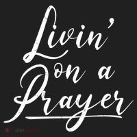 Inspirational Livin' On A Prayer Women's Sweatshirt thumb 2