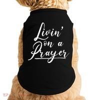 Inspirational Livin' On A Prayer Doggie Tank thumb 0