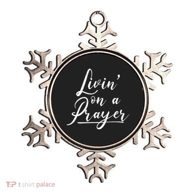 Inspirational Livin' On A Prayer Ornament