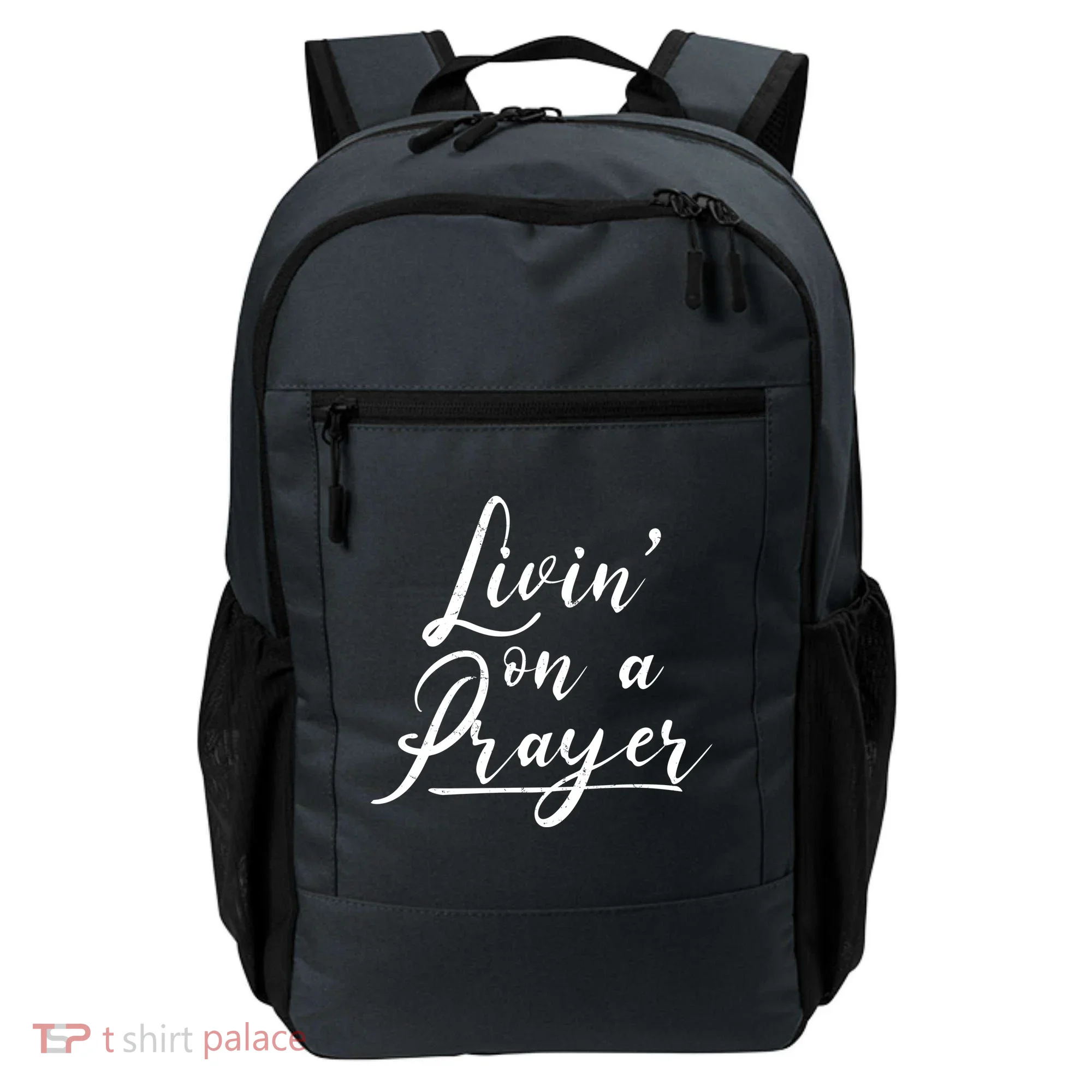 Inspirational Livin' On A Prayer Backpack